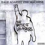 RAGE AGAINST THE MACHINE - THE BATTLE OF LOS ANGELES