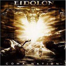 EIDOLON - COMA NATION