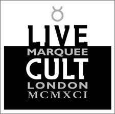 THE CULT - LIVE CULT: MARQUEE LONDON MCMXCI (2CD)