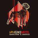 VAN COKE KARTEL - WAAKSAAM & WRAAKSAAM