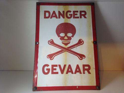 VINTAGE ENAMEL DANGER / GEVAAR SIGN - AMAZING FIND -