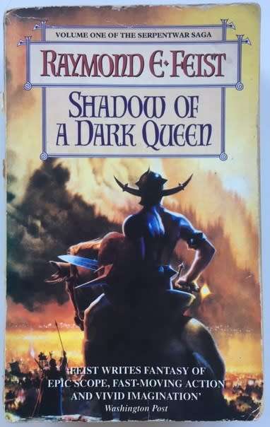 Shadow of a Dark Queen (Serpentwar Saga #1) by Raymond E. Feist [Paperback: Acceptable]