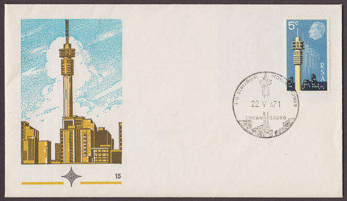 RSA : 1971, OPENING OF STRIJDOM TOWER (FDC 15A) UNADDRESSED