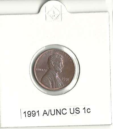 1991 A/UNC US 1 Cent