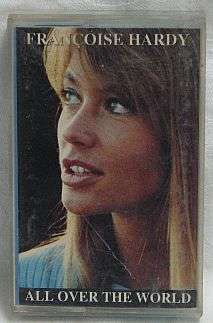 CASSETTE - FRANCOIS HARDY, All Over the World - 1988