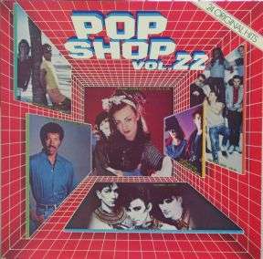 POP SHOP, Vol 22 - 12" Vinyl 1984 - DOUBLE ALBUM - COMPILATION - LISTEN