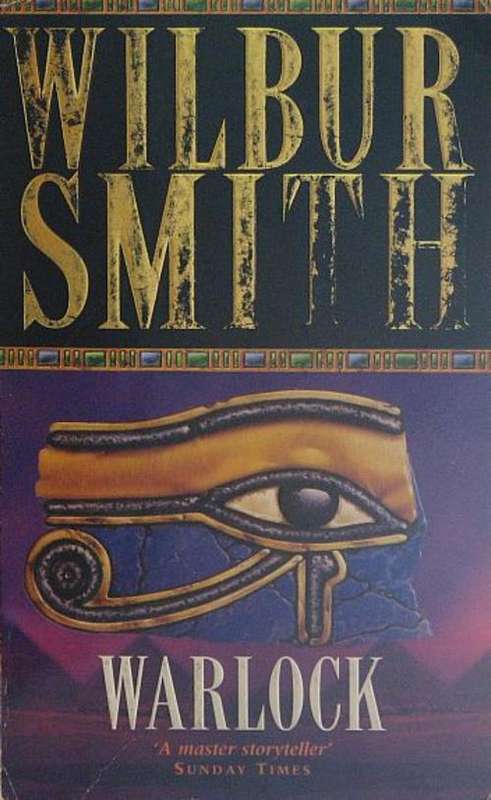WARLOCK, by Wilbur Smith (2) - Paperback 2002 - *HALF PRICE*