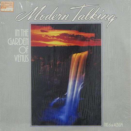 MODERN TALKING, In The Garden of Venus ( The 6th Album) - 12" Vinyl 1987 (SYNTH POP)