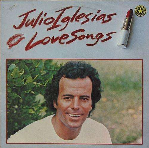JULIO IGLESIAS, Love Songs - 12" Vinyl 1981 (LATIN / POP) - LISTEN