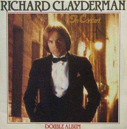 RICHARD CLAYDERMAN, In Concert - 12" Vinyl 1981 (INSTRUMENTAL POP)