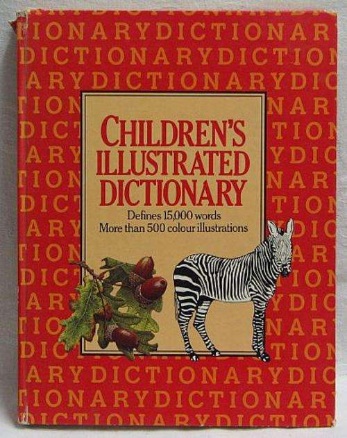 CHILDREN'S ILLUSTRATED DICTIONARY - Hardcover 1977