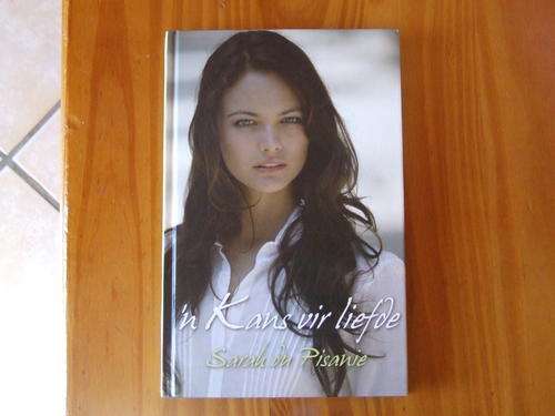 'n Kans vir liefde - Sarah du Pisanie