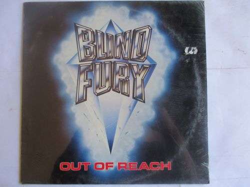 BLIND FURY - OUT OF REACH - HOLLAND EX / EX SEALED ROADRUNNER REC.
