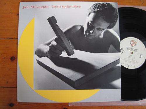 JOHN MCLAUGHLIN - MUSIC SPOKEN HERE - USA VG+ / VG
