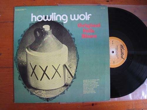 HOWLING WOLF - ORIGINAL FOLK BLUES - USA VG+ / VG