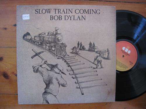 BOB DYLAN - SLOW TRAIN COMING - RSA VG+ / VG+