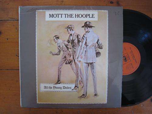 MOTT THE HOOPLE - ALL THE YOUNG DUDES - RSA VG+ / VG-
