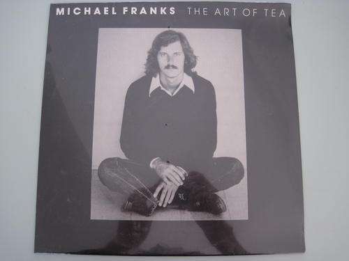 MICHAEL FRANKS - THE ART OF TEA - RSA EX / EX SEALED