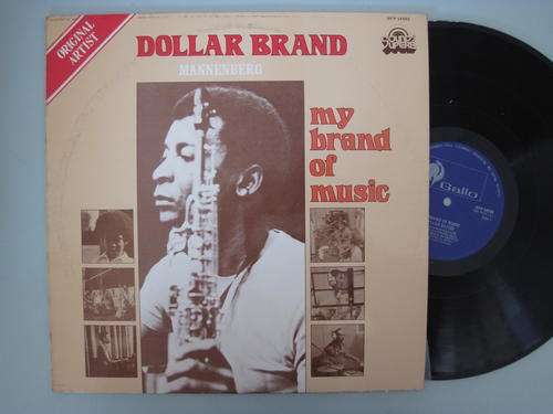 DOLLAR BRAND - MY BRAND OF MUSIC - RSA VG+ / EX