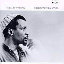 DOLLAR BRAND DUO - GOOD NEWS FROM AFRICA - GERMANY EX / EX