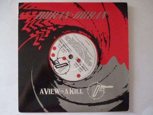 DURAN DURAN -A VIEW TO KILL - UK VG+ / VG-