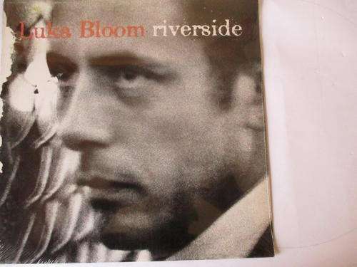 LUKA BLOOM - RIVERSIDE - RSA EX / EX STILL SEALED