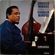 CHARLES MINGUS - PRESENTS CHARLES MINGUS - USA EX / EX BR-5012