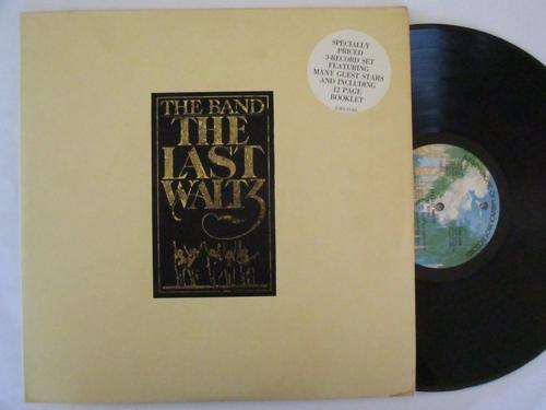 THE BAND - THE LAST WALTZ - USA VG+ / VG+ 3 LP WITH BOOKLET AND INNERS