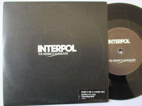 INTERPOL - THE HEINRICH MANEUVER / WRECKING BALL - UK EX / EX 7"