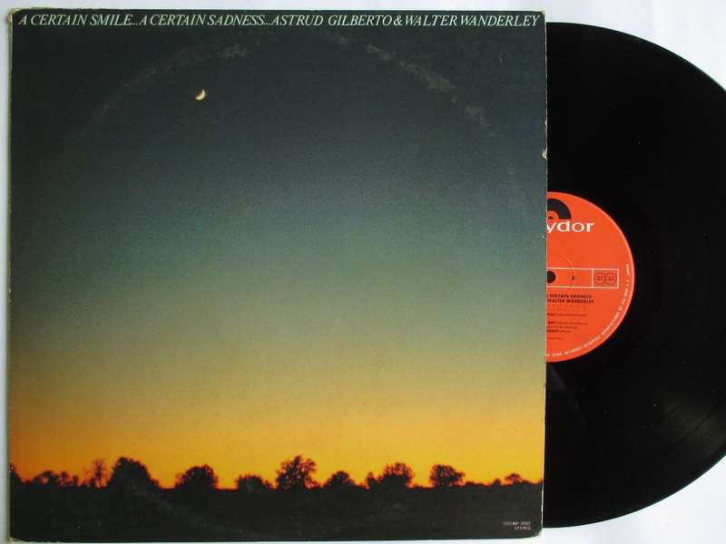 ASTRUD GILBERTO & WALTER WANDERLEY - A CERTAIN SMILE... A CERTAIN SADNESS - JAPAN VG /VG+