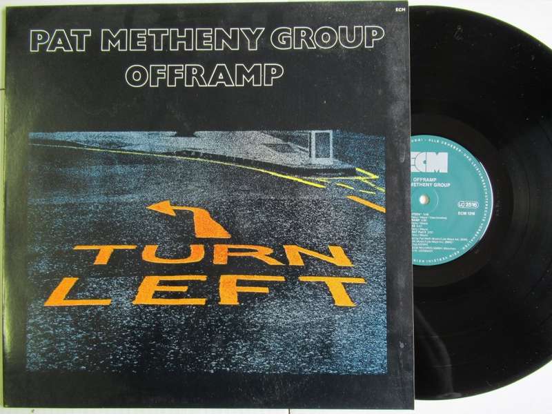 PAT METHENY GROUP - OFFRAMP - GERMANY EX /EX ECM
