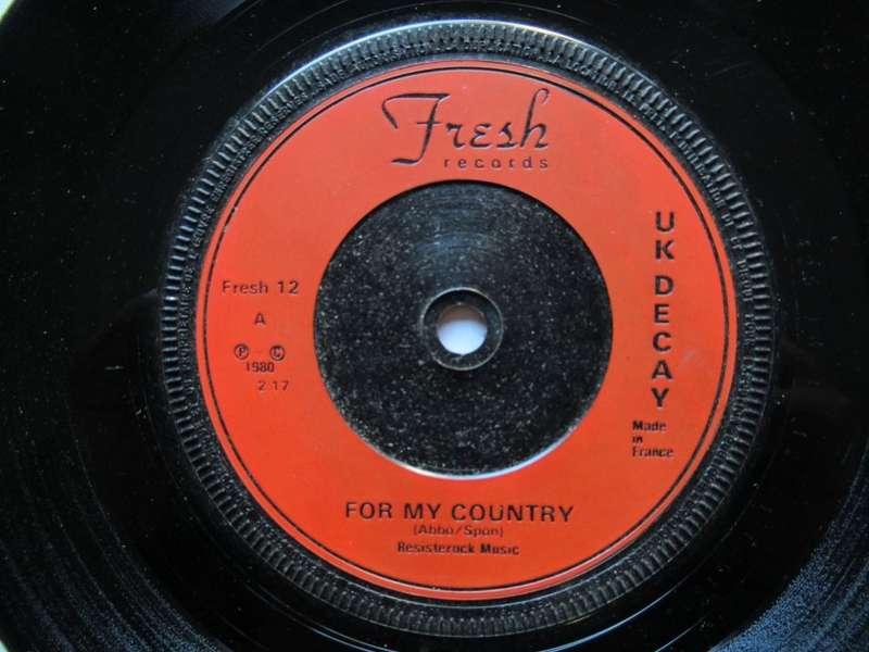UK DECAY - FOR MY COUNTRY - FRANCE - 7" - NA / VG+
