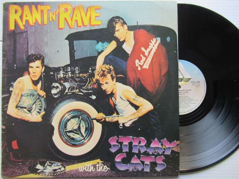 THE STRAY CATS - RANT N RAVE WITH THE STRAY CATS - RSA VG / VG+