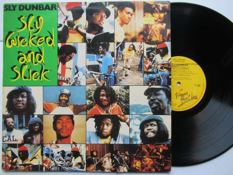 SLY DUNBAR - SLY WICKED AND SLICK - UK VG /VG