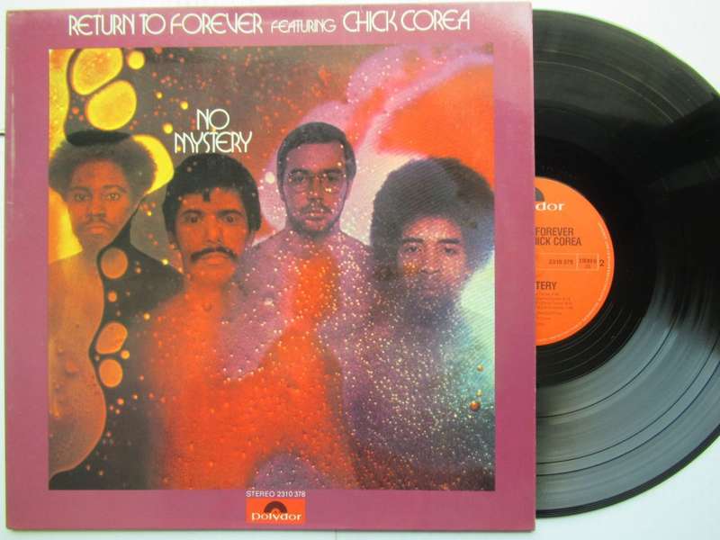 RETURN TO FOREVER AND CHICK COREA - NO MYSTERY - GERMANY VG+ /VG+