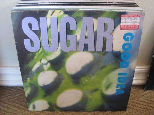 SUGAR - A GOOD IDEA - EP - UK - VG+ / VG+