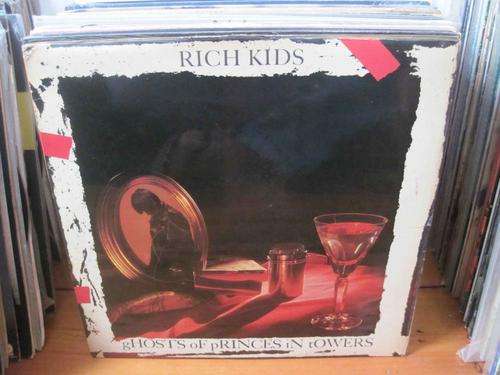RICH KIDS - GHOSTS OF PRINCESS IN TOWERS - UK - VG+ / VG-