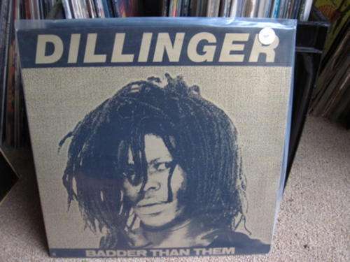 Dillinger - Badder Than Them - RSA - EX / EX