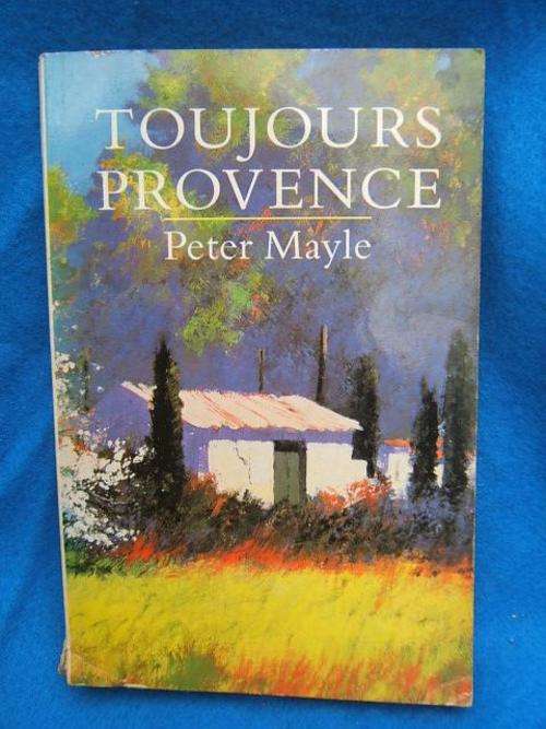 Toujours Provence----------Peter Mayle--------paperback