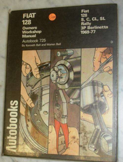 Autobooks "Fiat 128 owners workshop manual" 725.Circa 1977