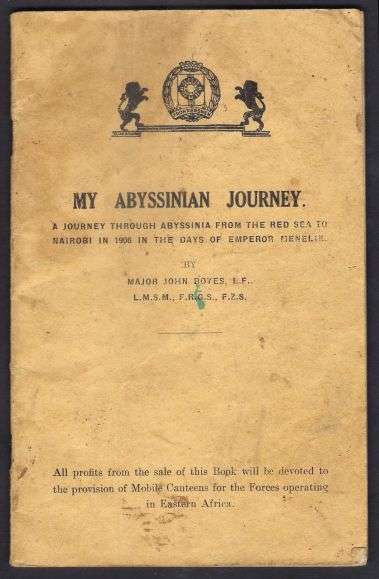 MY ABYSSINIAN JOURNEY BY MAJOR JOHN BOYES - SCARCE BOOK