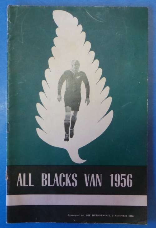 AFRIKAANSE BOEKIE - ALL BLACKS VAN 1956 - DIE HUISGENOOT
