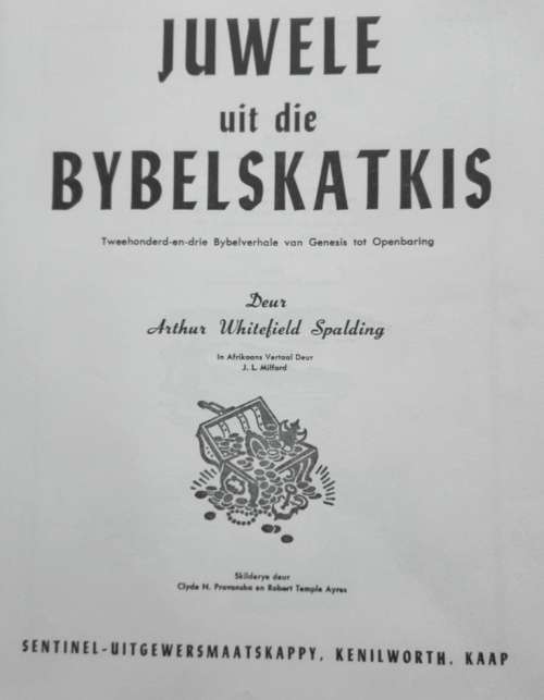 JUWELE UIT DIE BYBELSKATKIS - SPALDING - 1954