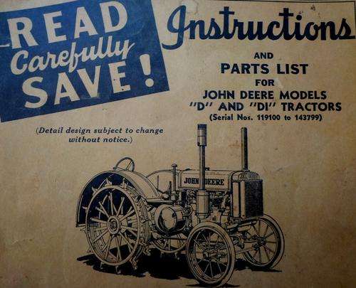 RARE FIND - INSTRUCTIONS AND PARTS LIST FOR JOHN DEERE MODELS D AND DI TRACTORS - POSTAGE R23