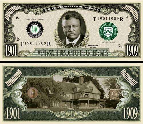 26TH PRESIDENTIAL THEODORE ROOSEVELT BILL