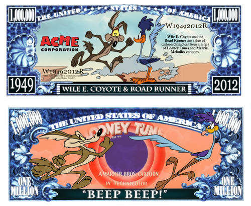 WILE E COYOTE and ROAD RUNNER CARTOON MILLION DOLLAR BILL