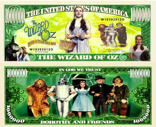 THE WIZARD OF OZ MILLION DOLLAR BILL