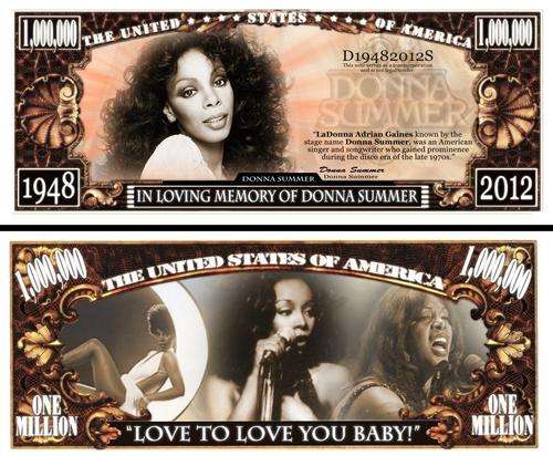 IN LOVING MEMORY OF DONNA SUMMER NOVELTY MILLION DOLLAR BILL
