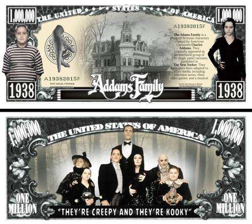 THE ADDAMS FAMILY MILLION DOLLAR BILL