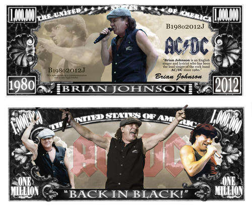 AC/DC BRIAN JOHNSON MILLION DOLLAR BILL
